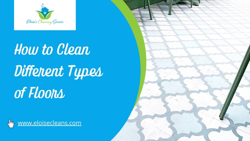 How to Clean Every Type of Floor